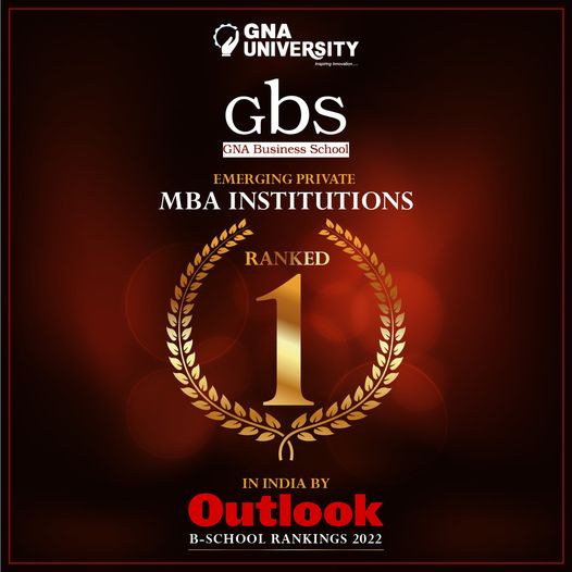 GNA Business School #1 in Outlook B-School Rankings 2022