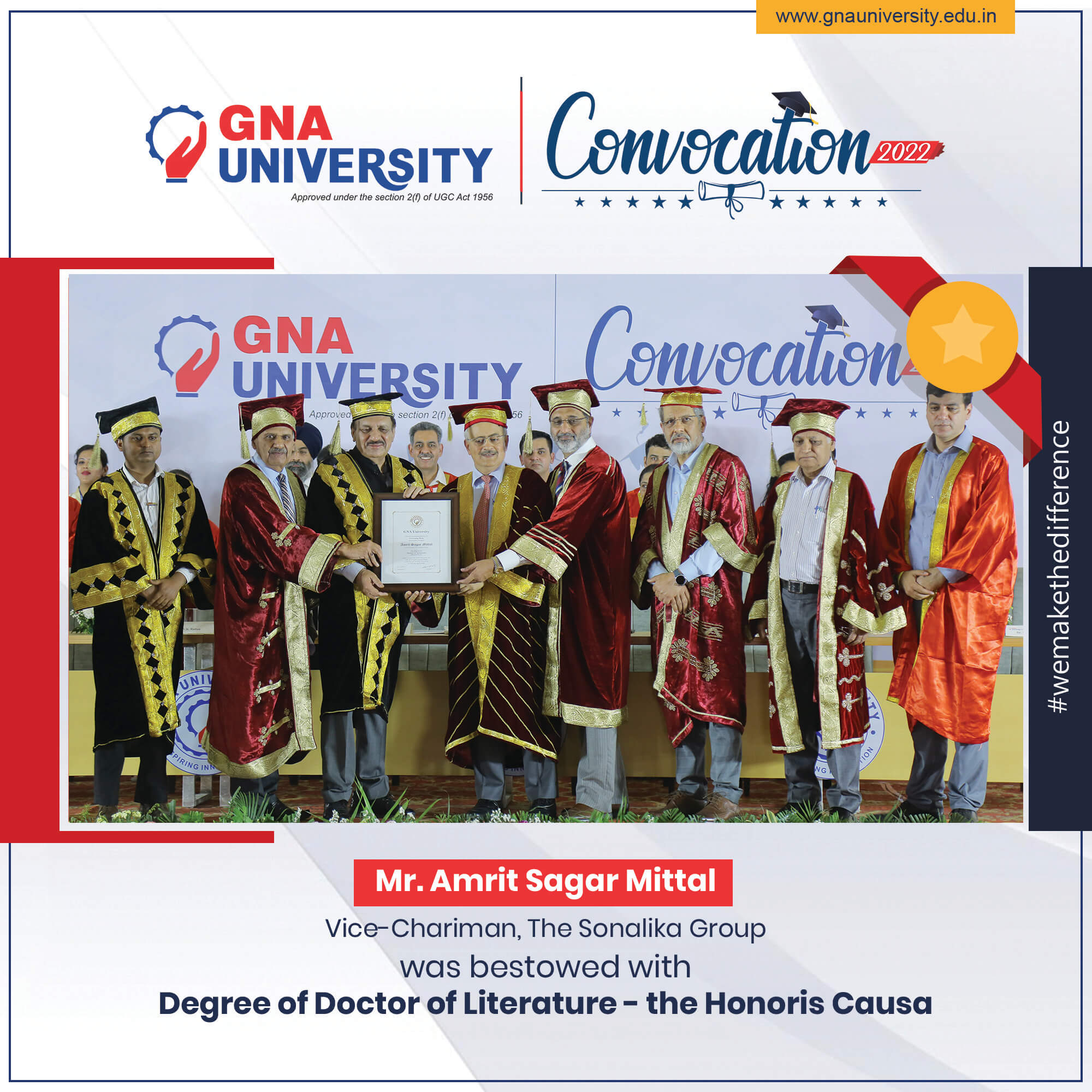 GNA UNIVERSITY CONFERS MR. A.S. MITTAL WITH THE DEGREE OF DOCTOR OF LITERATURE (HONORIS CAUSA)